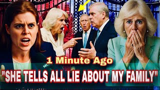 Princess Beatrice Goes Nuts After Camilla Lies About Andrew at Secret Meeting!