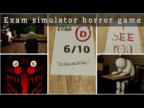 A horror game about your school exams 📝 - Eyes on the Exam