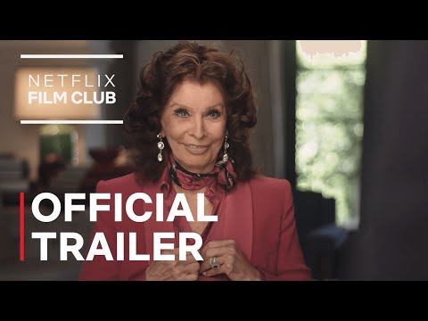 What Would Sophia Loren Do? | Official Trailer | Netflix