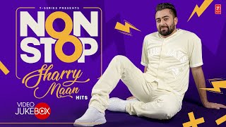 NON STOP - SHARRY MAAN Hits💃| Weekend Party Hits | Punjabi Songs 2025