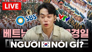 Người dân Hàn Quốc nói gì về Lễ diễu binh, diễu hành 80 năm Cách mạng Tháng Tám và Quốc khánh 2/9