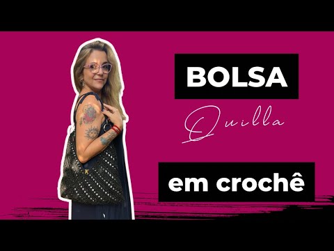 Bolsa Quilla - tendência em crochê!