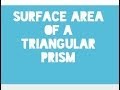 Surface Area and Lateral Area of Triangular Prisms