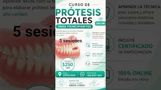 CURSO PROTESIS TOTALES PARA PRINCIPIANTES $250 usd