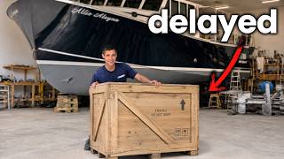 My new boat will be done in 7 days, but there is a problem…