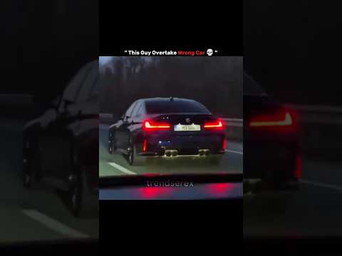 This Guy Overtake Wrong Car 💀🥶 #bmw #trendserex