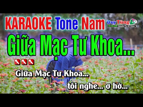 Karaoke || Giữa Mạc Tư Khoa – Tone Nam 2022 || Nhạc Sống Duy Tùng