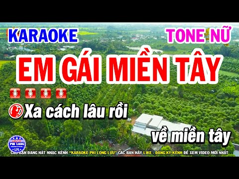 Karaoke Em Gái Miền Tây Nhạc Sống Tone Nữ Em Dễ Hát | Karaoke Phi Long