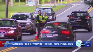 Manlius police warn of school zone penalties