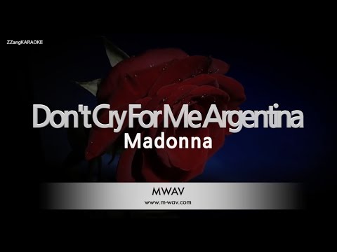 Madonna-Don’t Cry For Me Argentina (Karaoke Version)