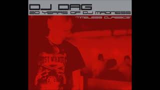 DJ DAG | 20 Years Of DJ Madness "Timeless Classics" (2005)