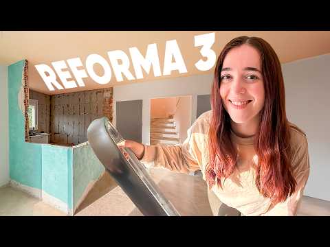 REFORMANDO NUESTRA CASA DESDE 0 | Capítulo 3