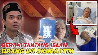 SKARAATT!! ADZAB ALLAH MUTLAK, ORANG INI AROGAN KEPADA USTADZ ABDUL SOMAD