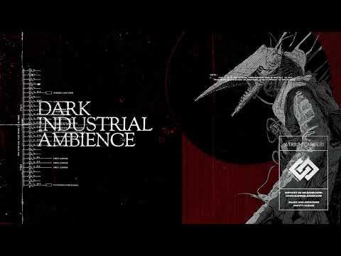 Grim Dark Industrial Ambience [インダストリアル]