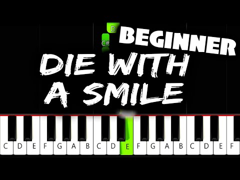 Lady Gaga, Bruno Mars - Die With A Smile - BEGINNER Piano Tutorial