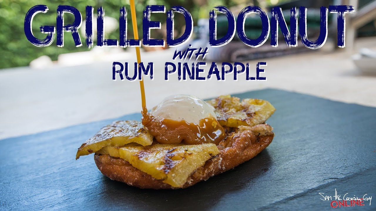 The best grilled donut dessert recipe