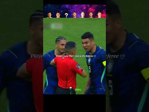 Players lose their cool at the referee ๐
