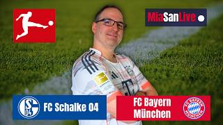 🔴 LIVE: FC Schalke 04 vs. FC Bayern München | Fan-Kommentar | Bundesliga 26/27 (02. Spieltag)