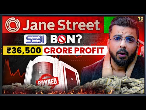 What is Jane Street? How it Made ₹36,500 Crore Profit in Share Market Trading?
