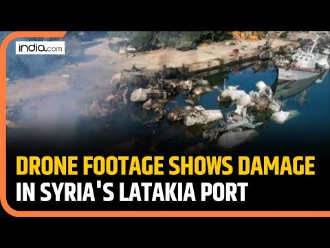 Syria Civil War : Drone footage shows damage in Syria's Latakia port.