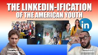 STATE OF AFFAIRS: EPISODE 34: THE LINKEDIN-ification of the AMERICAN YOUTH!