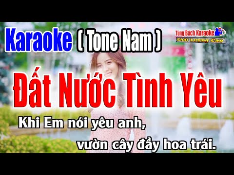 Đất Nước Tình Yêu || Karaoke Tone Nam – Nhạc Sống Tùng Bách