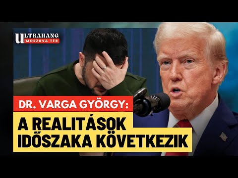 Trump helyre teszi Ukrajnát, elképesztő önellentmondásba került Európa? - Varga György