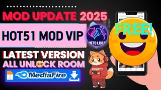 TERBARU HOT51 LIVE MOD VIP ALL UNLOK ROOM 2025 SETELAH MAINTENANCE AGUSTUS EXCLUSIVE LATEST VERSION