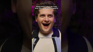Surprising Jeremy Culhane with his destiny