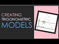 Modeling Trigonometric Functions