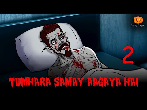 TUMHARA SAMAY AAGYA HAI Horror Story | Scary Pumpkin | Hindi Horror Stories | Real Horror Story