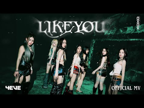 4EVE - LIKE YOU | OFFICIAL MV