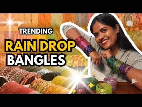 My Rain Drop Bangles Collection🤩| Trending Bangles❤️ #sowbaraniyaramesh