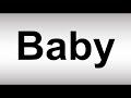 Pronunciation of 'Baby' in English