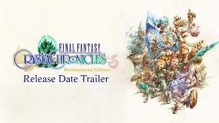 Final Fantasy Crystal Chronicles Remastered Edition Releases in August