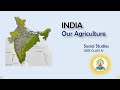 Agriculture and Animal Husbandry in India