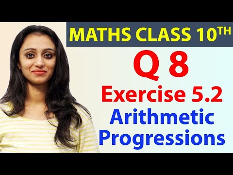 Q 8 Ex 5.2, Arithmetic Progressions, Chapter 5, Maths Class 10th - NCERT