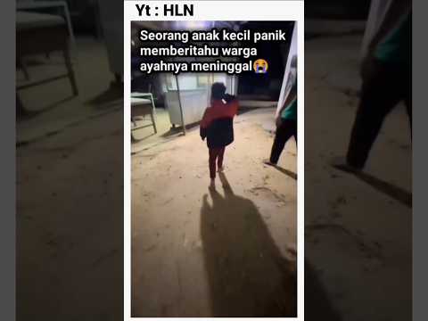 Bocah panik minta tolong warga😭#short#shorts#shortvideo#trending#viralvideo