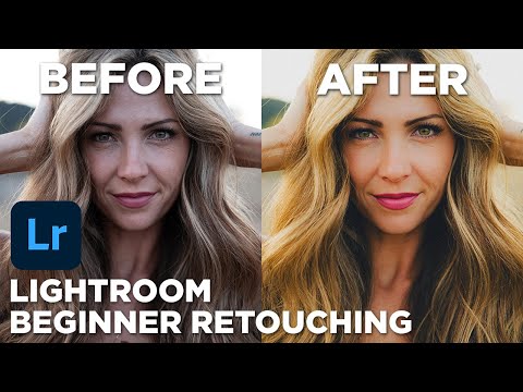 A Beginner's Guide to RETOUCHING in Lightroom CC 2025