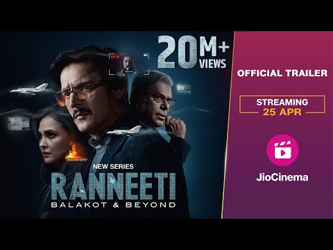 Ranneeti: Balakot &amp; Beyond - Official Trailer | Jimmy Shergill | Lara Dutta | Web Series | JioCinema