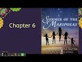 Exploring Chapter 6 of Summer of the Mariposas