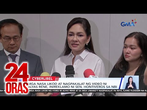 Mga nasa likod at nagpakalat ng video ni Alyas "Rene," inireklamo ni Sen. Risa... | 24 Oras