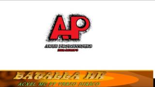 ACXEL MC-BATALLA HH FT VERZO DIRECTO