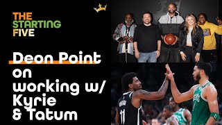 Deon Point on Kyrie Irving's & Jayson Tatum's Creative Process | The Starting Five