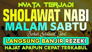 PASTI TERKABUL‼️SHOLAWAT JIBRIL PENARIK REZEKI PALING DAHSYAT, Sholawat Nabi Muhammad SAW Merdu