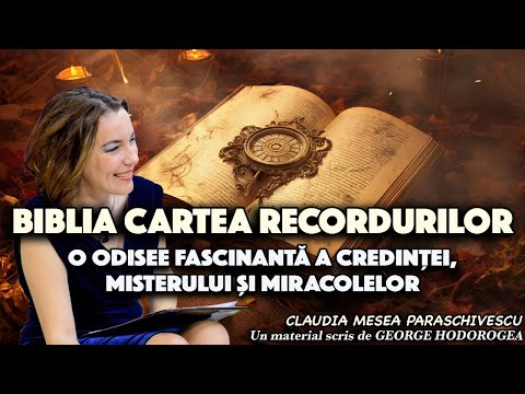 Biblia, cartea recordurilor * O odisee fascinantă a credinței, misterului și miracolelor