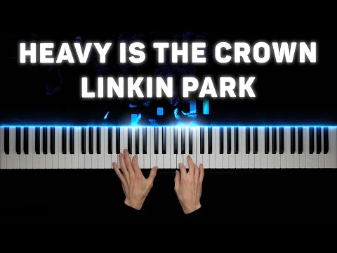 Heavy Is the Crown - Linkin Park | Piano cover