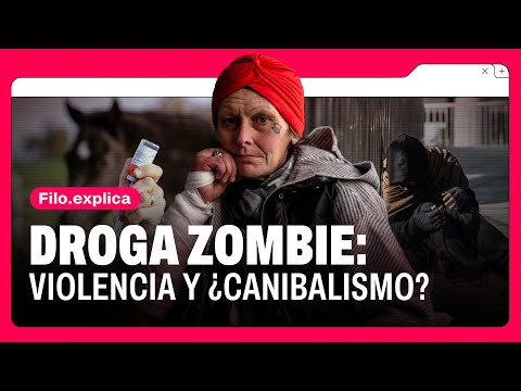 La DROGA ZOMBIE que invade ESTADOS UNIDOS: ¿Qué son el FENTANILO y la XILACINA? | Filo.explica