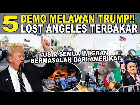 5 DEMO RAKYAT AMERIKA MELAWAN TRUMP!! LOST ANGELES LUMPUH TOKO TOKO DI JARAH