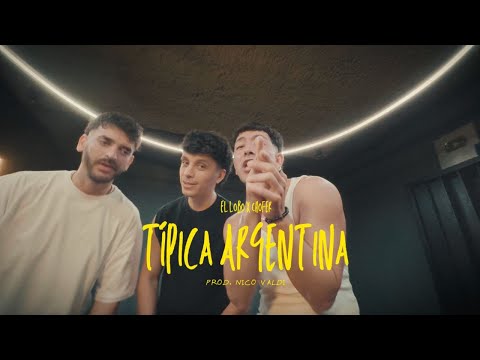 Nico Valdi x Chofer x El Lobo - Típica Argentina (Zum Zum Zum)